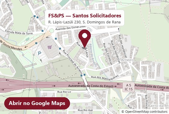 Mapa da localização do escritório FS&PS em São Domingos de Rana — abrir no Google Maps